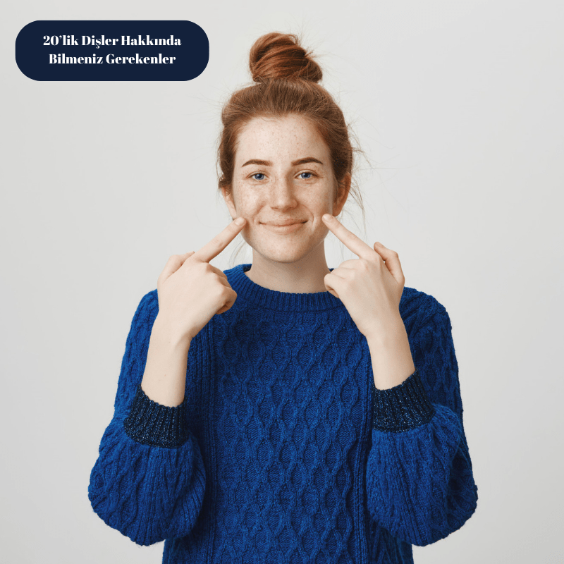 20’lik Dişler Hakkında Bilmeniz Gerekenler