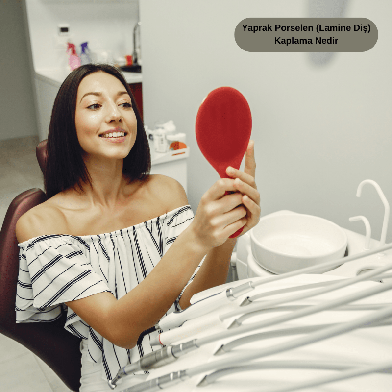 Yaprak Porselen (Lamine Diş) Kaplama Nedir