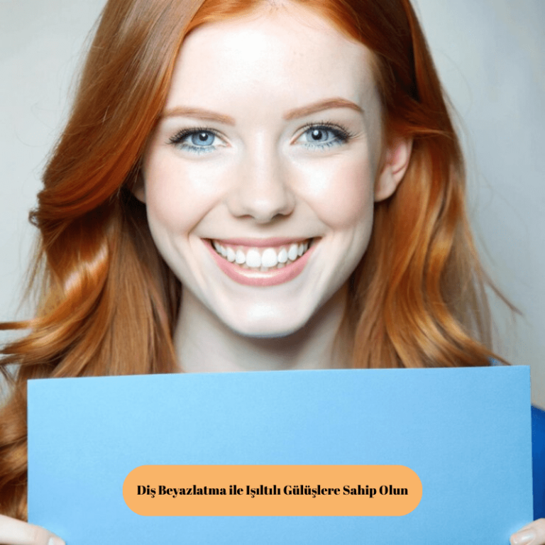 Diş Beyazlatma ile Işıltılı Gülüşlere Sahip Olun